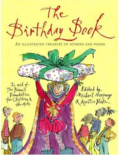 The cover of The Birthday Book was drawn by Quentin Blake himself