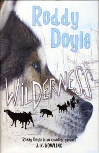 "Wilderness", Roddy Doyle