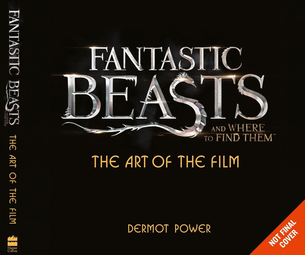 The Art of the Film: Fantastic Beasts and Where to Find Them