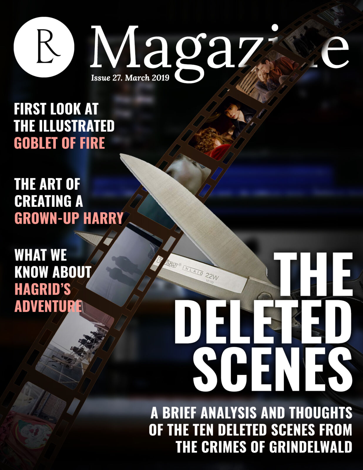 The Rowling Library Magazine #27 (March 2019): The Deleted Scenes