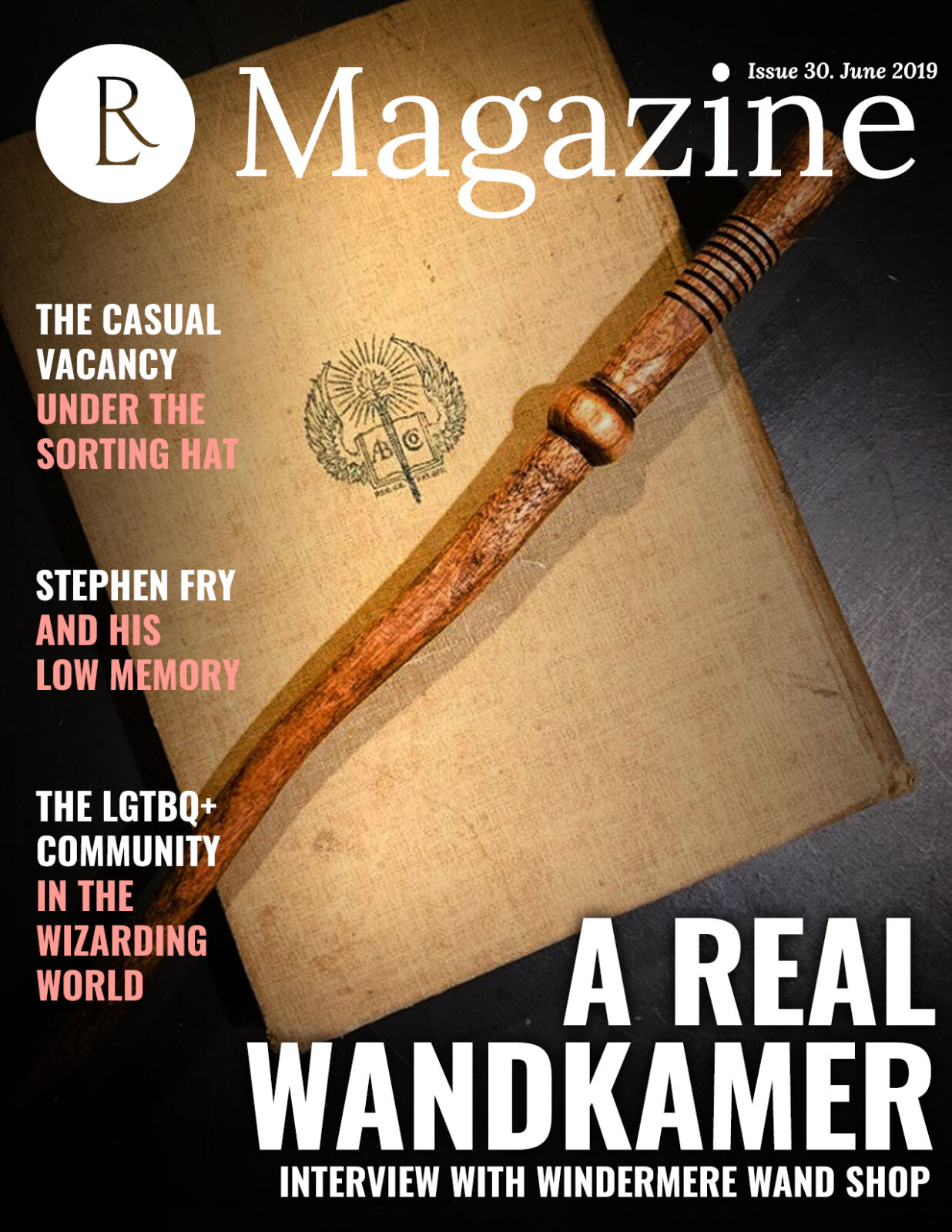 The Rowling Library Magazine #30 (June 2019): A real wandmaker