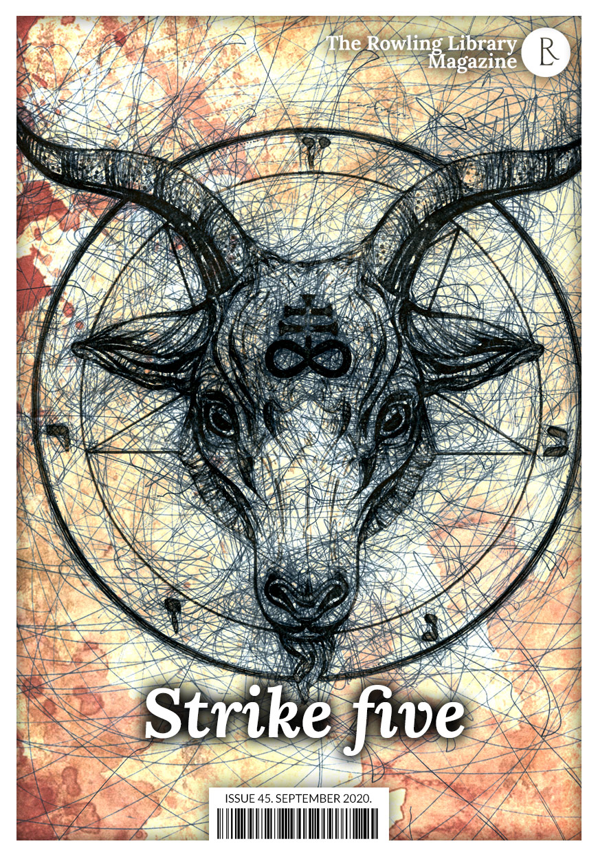 The Rowling Library Magazine #45 (September 2020): Strike five