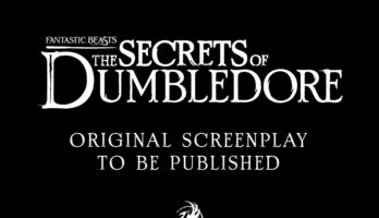 Fantastic Beasts: The Secrets of Dumbledore - Original Screenplay