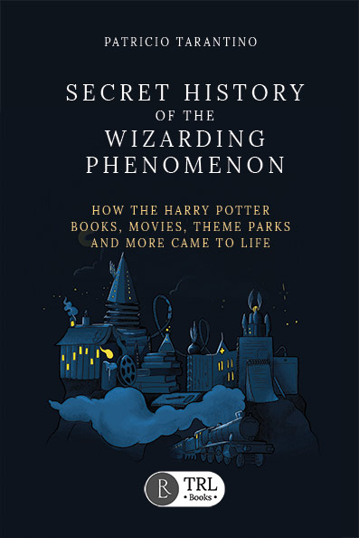 Updated and Revised Second Edition of "Secret History of the Wizarding Phenomenon"