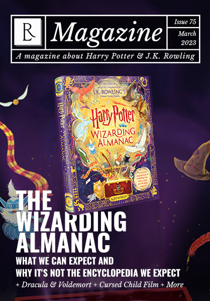 The Rowling Library Magazine #75 (March 2023): The Wizarding Almanac