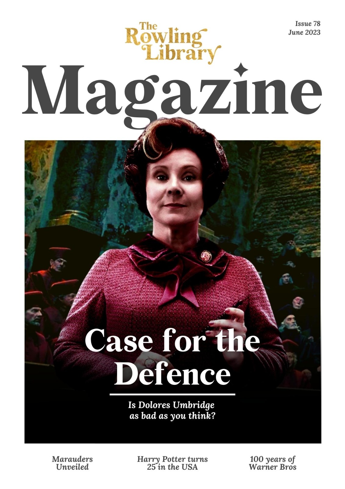 The Rowling Library Magazine #78 (June 2023): Case for the Defence