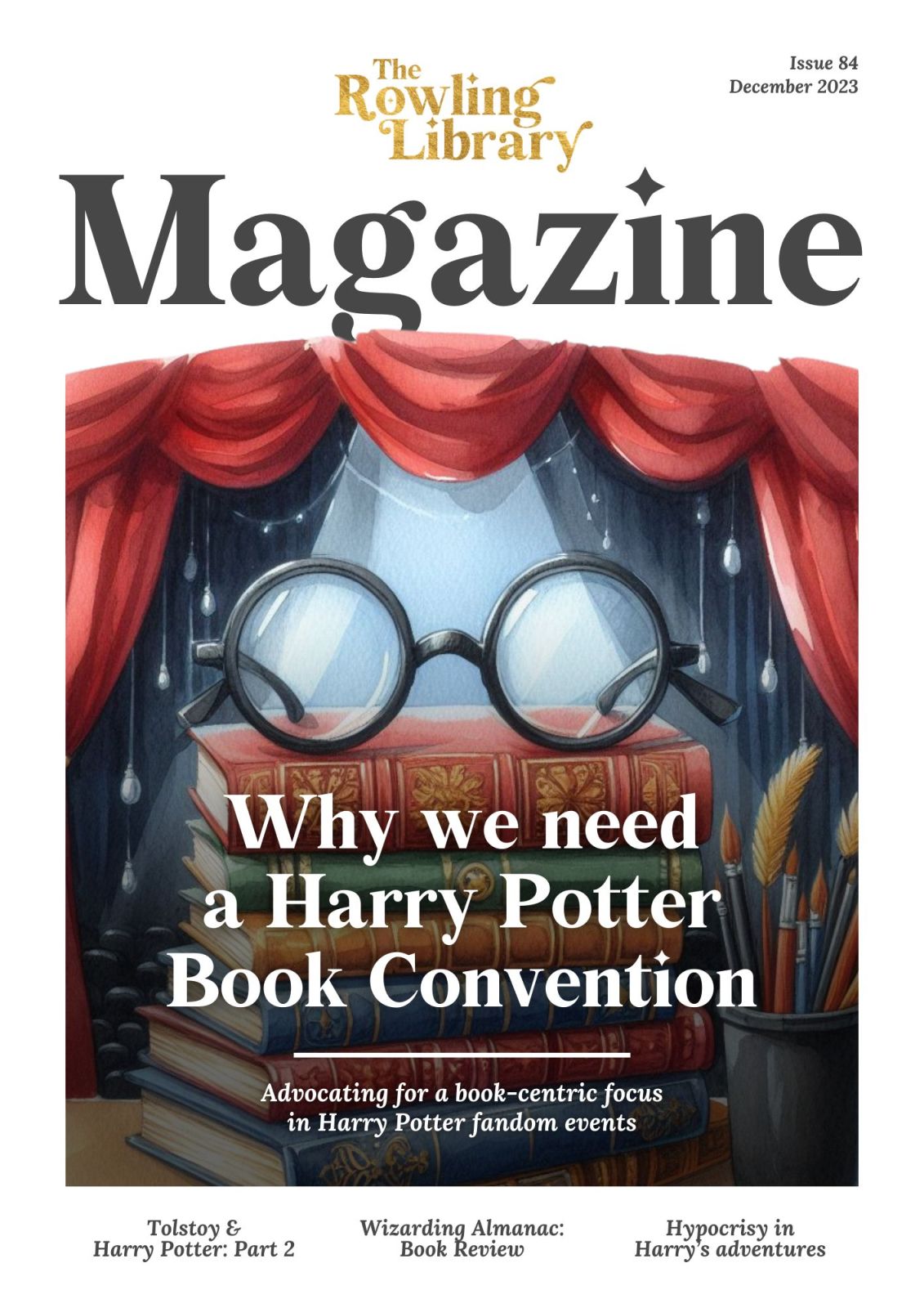 The Rowling Library Magazine #84 (December 2023): Why we need a Harry Potter Book Convention